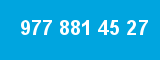 977 881 45 27